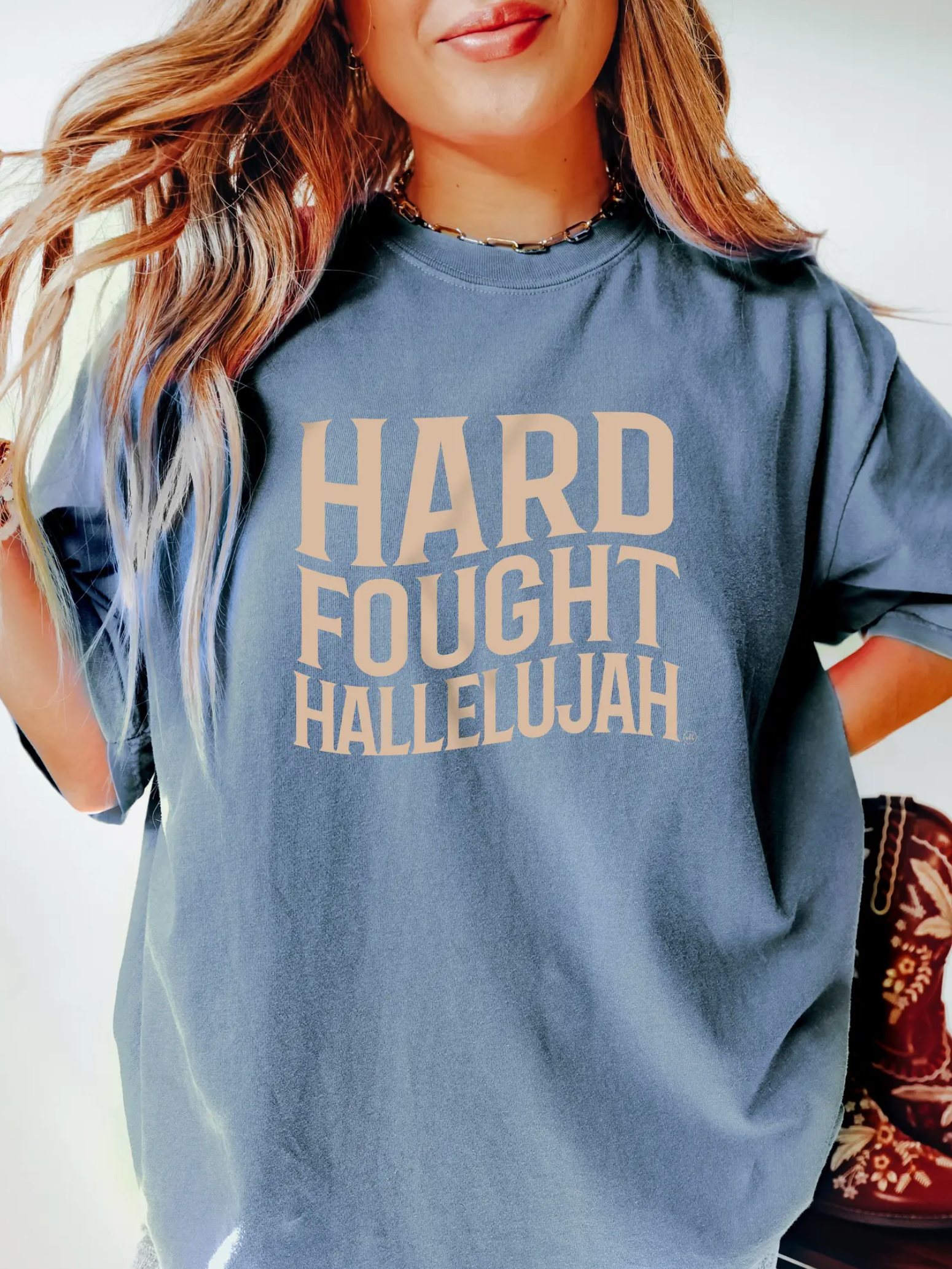Hard Fought Hallelujah Tee